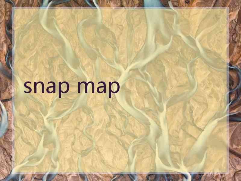 snap map