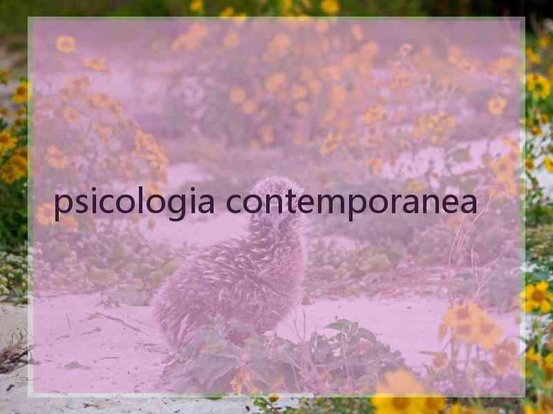 psicologia contemporanea