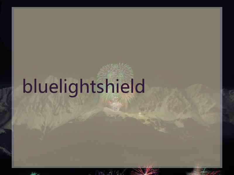 bluelightshield