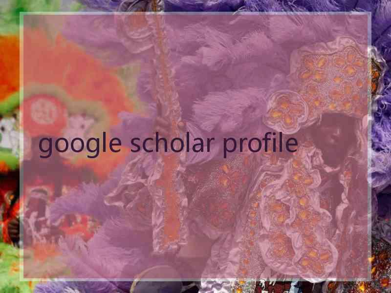 google scholar profile