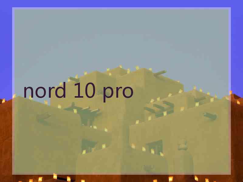 nord 10 pro