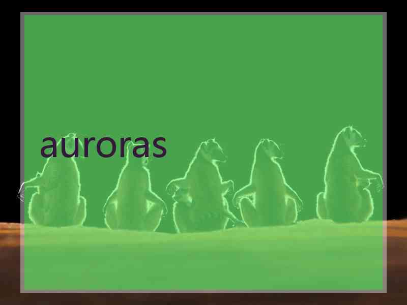 auroras