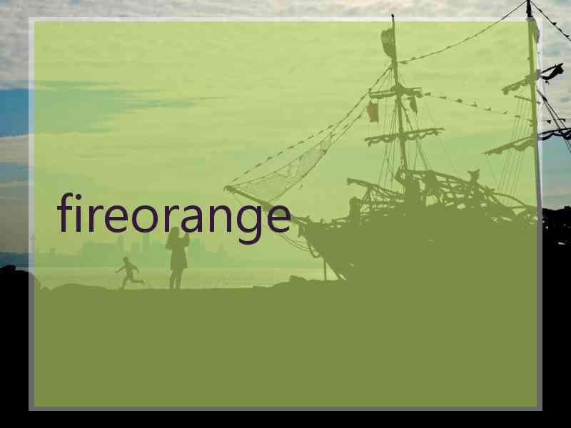 fireorange