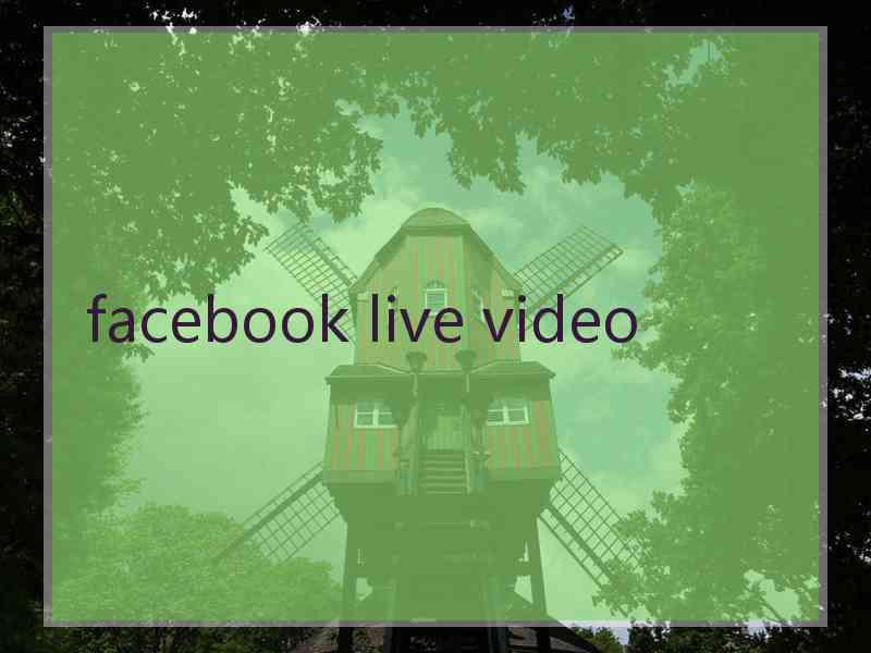 facebook live video