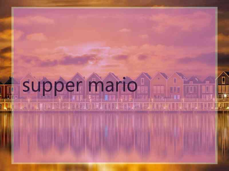 supper mario