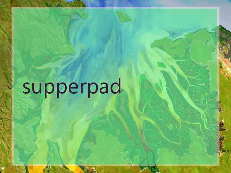 supperpad
