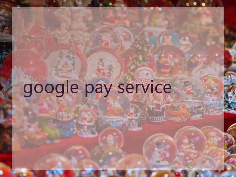 google pay service