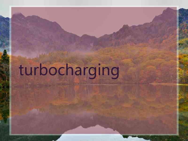 turbocharging