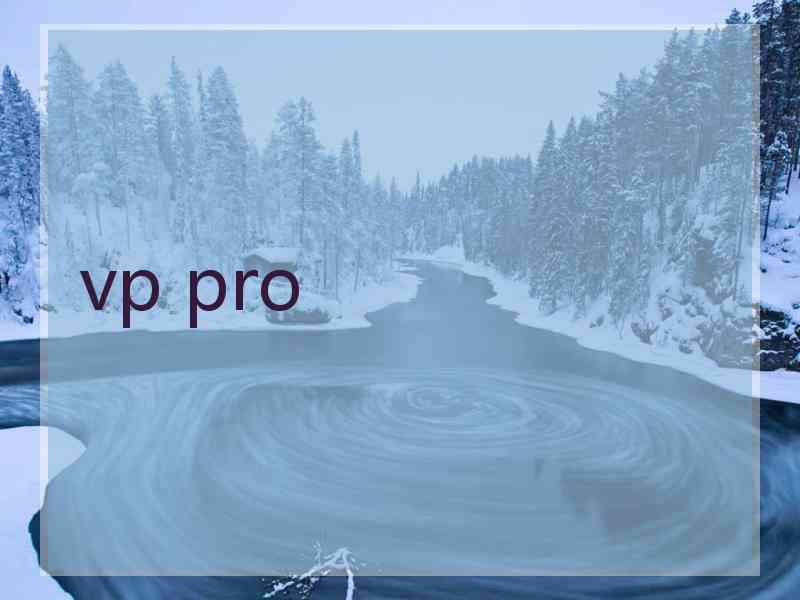 vp pro