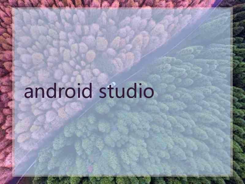 android studio