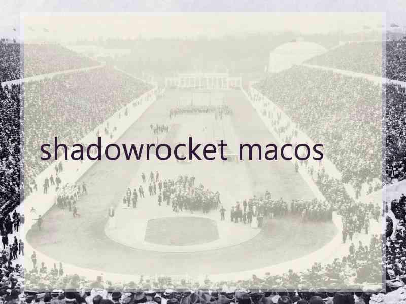 shadowrocket macos