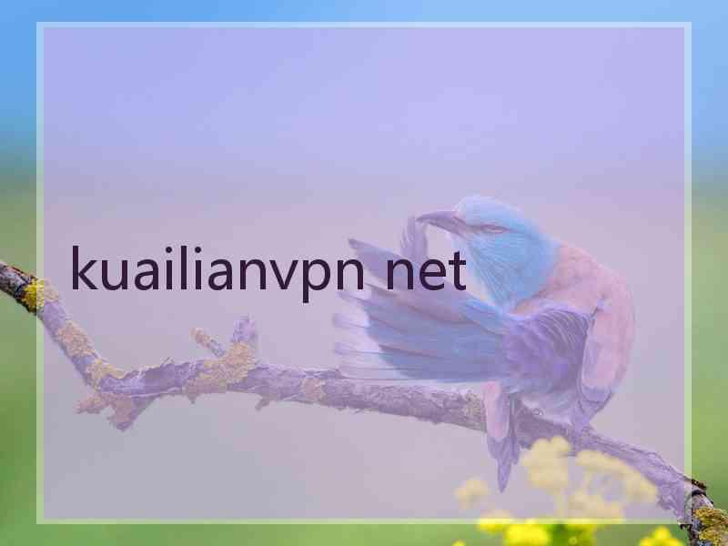 kuailianvpn net