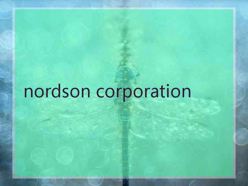 nordson corporation